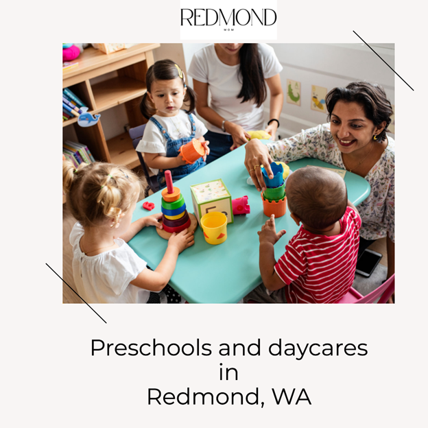 Redmond WA preschools and daycares